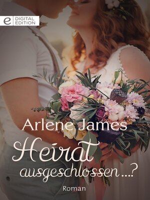cover image of Heirat ausgeschlossen ...?